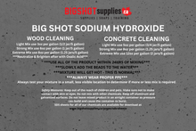 Load image into Gallery viewer, Big Shot Sodium Hydroxide 2.2 Lbs